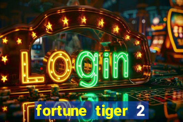 fortune tiger 2 revenge demo